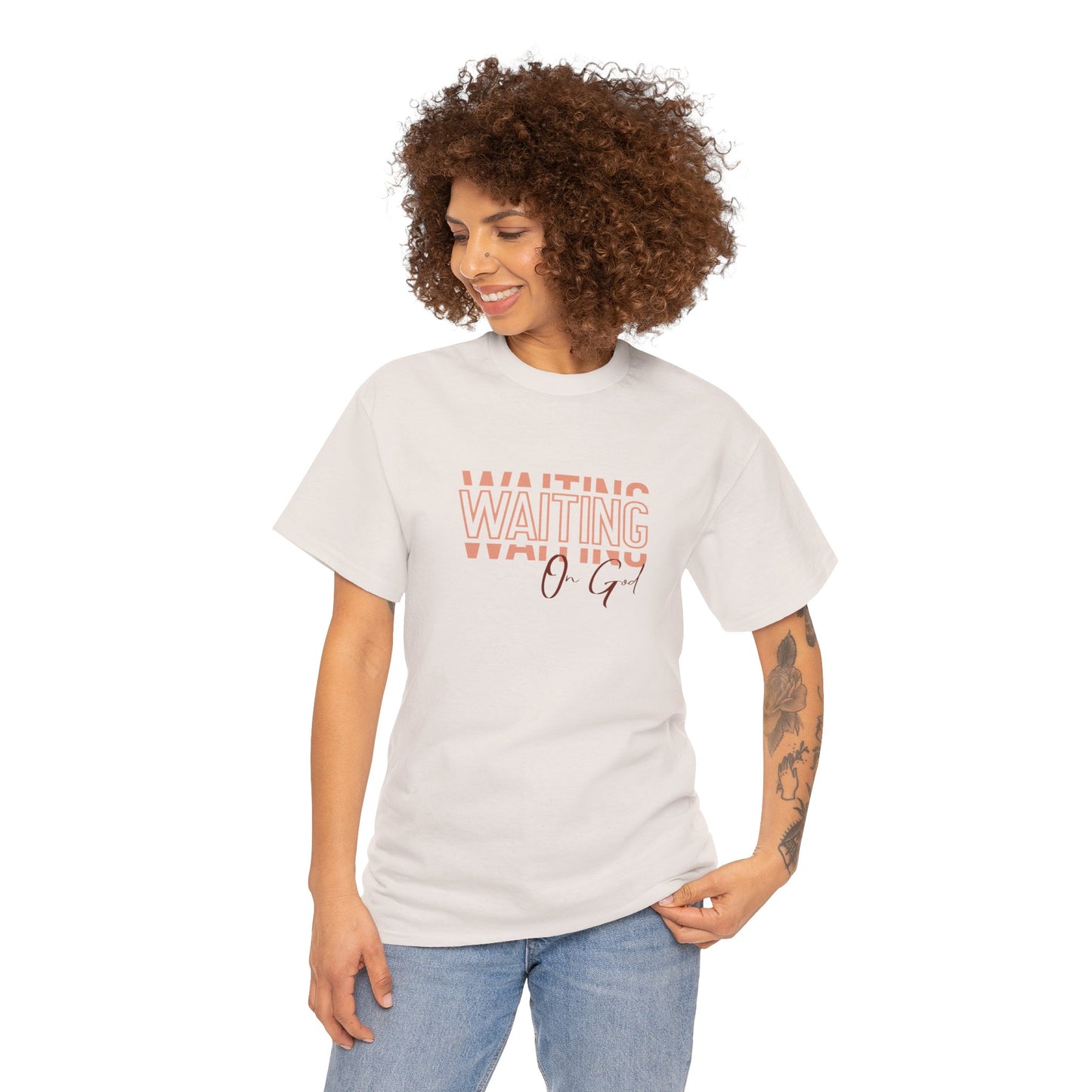 Waiting on God T-shirt