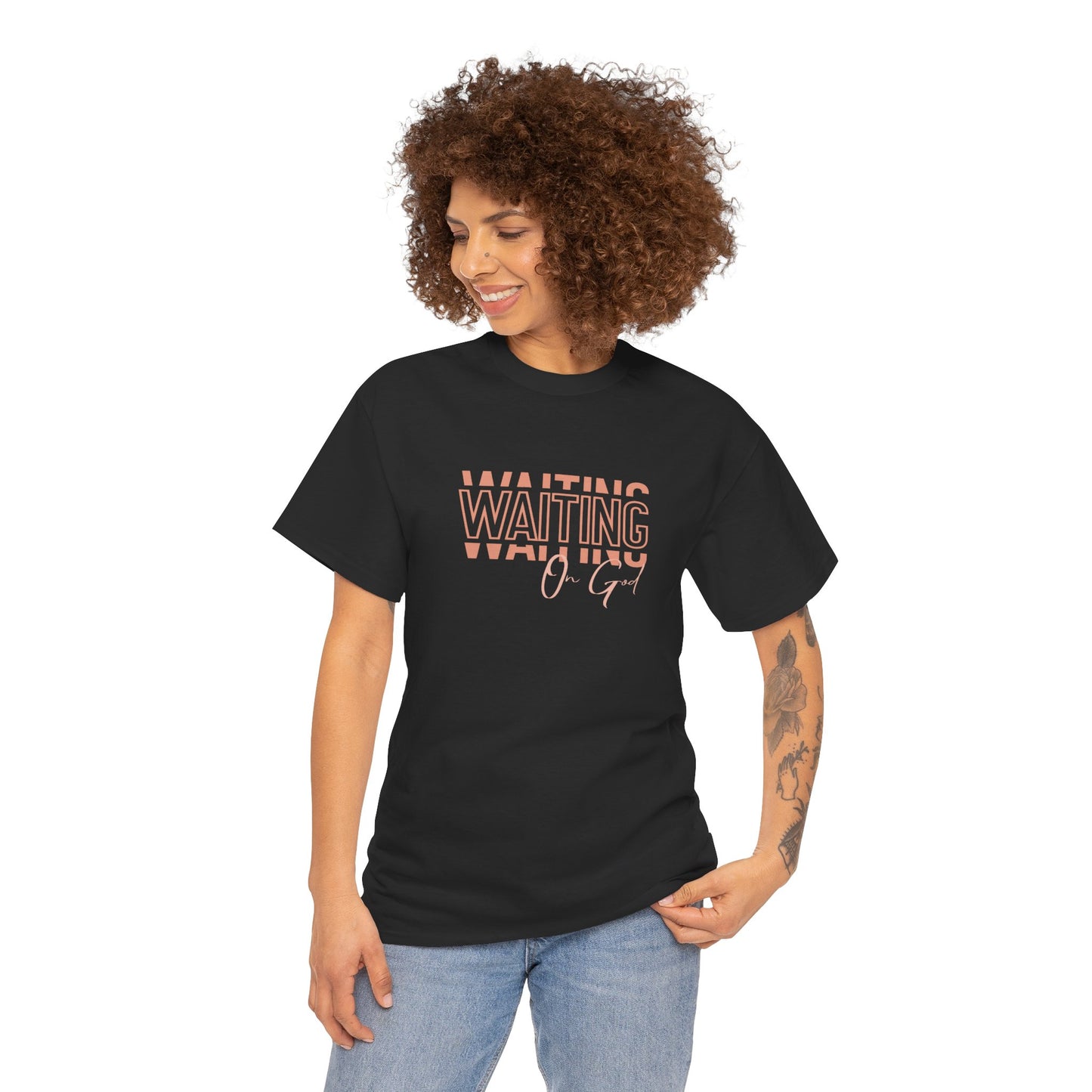 Waiting on God T-shirt