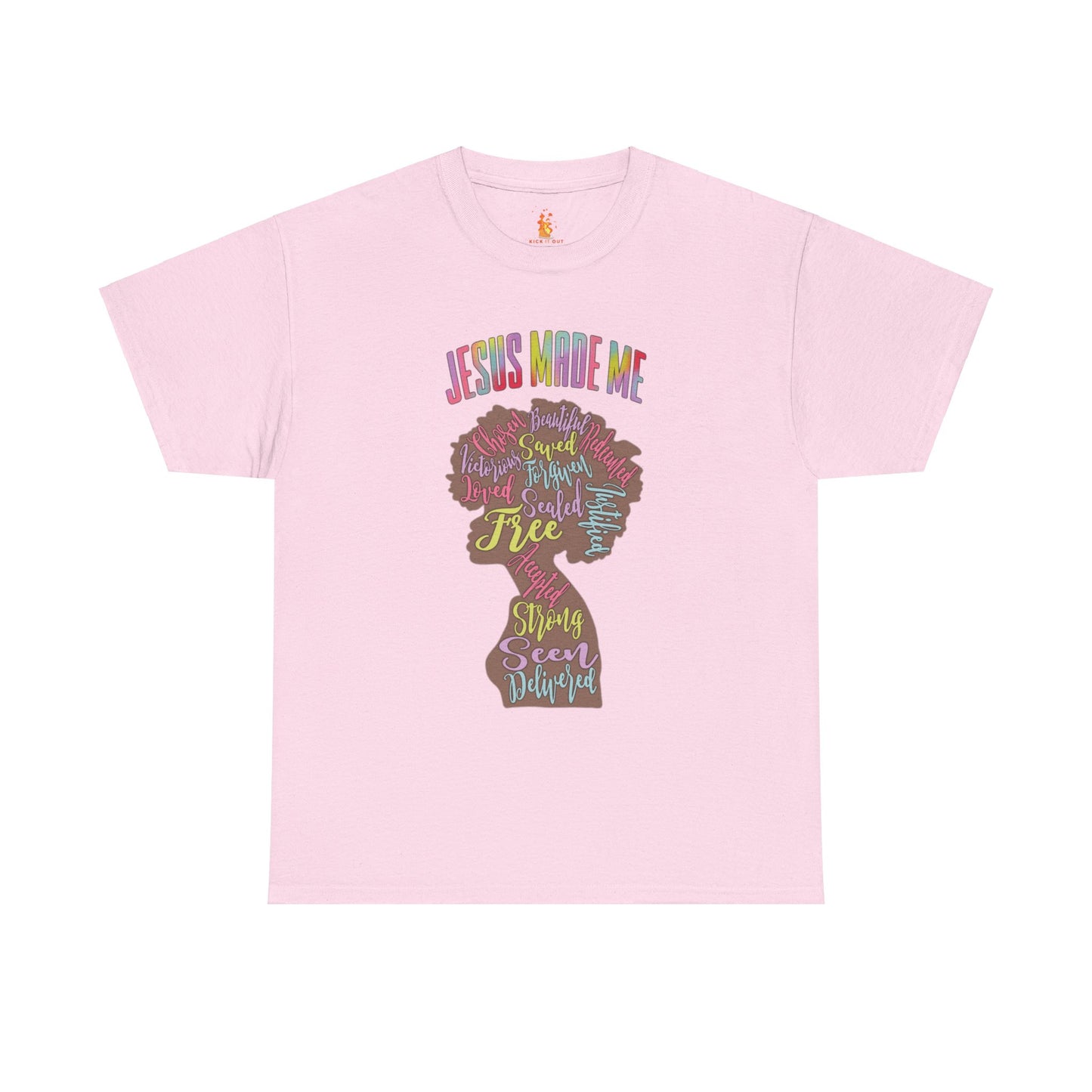 Jesus Made Me T-shirt