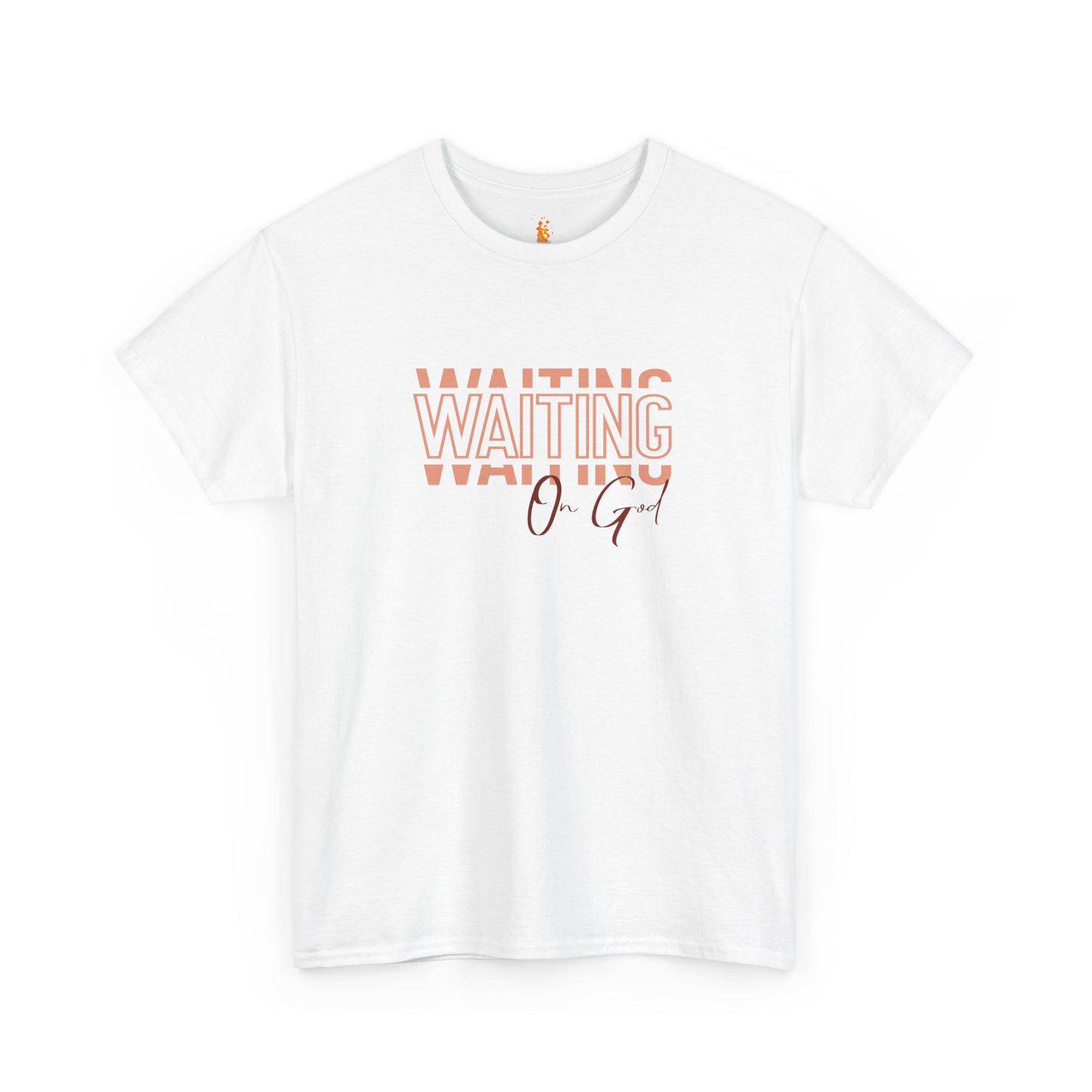 Waiting on God T-shirt