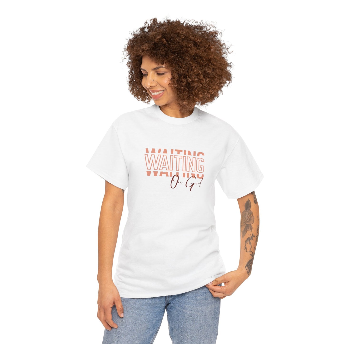 Waiting on God T-shirt