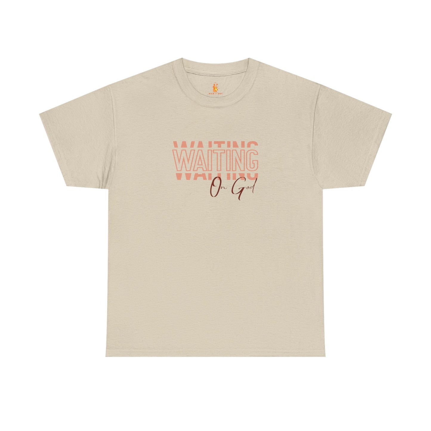 Waiting on God T-shirt