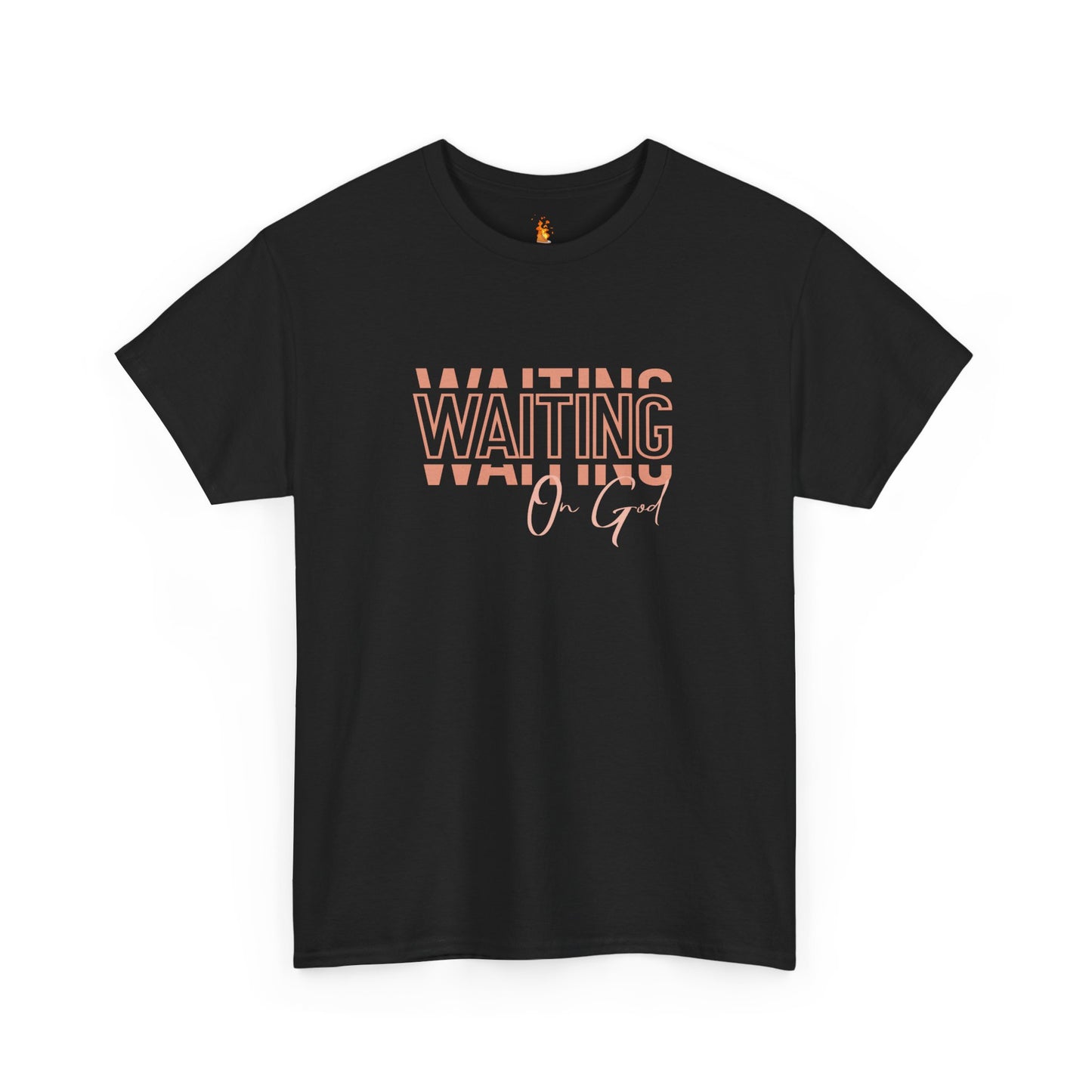 Waiting on God T-shirt