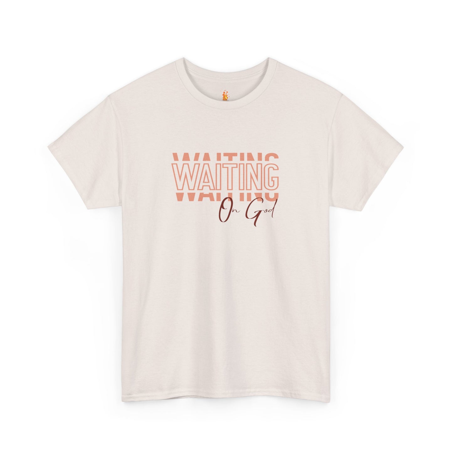 Waiting on God T-shirt