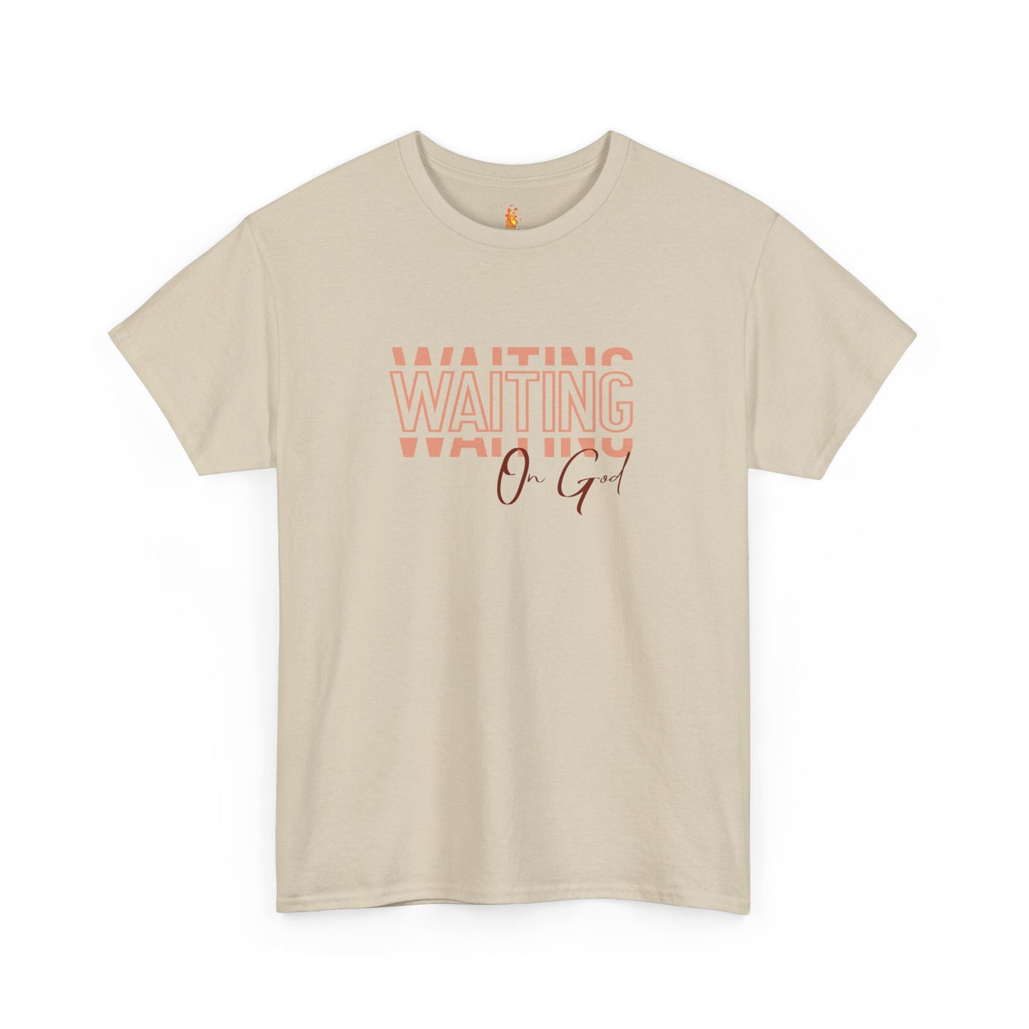 Waiting on God T-shirt