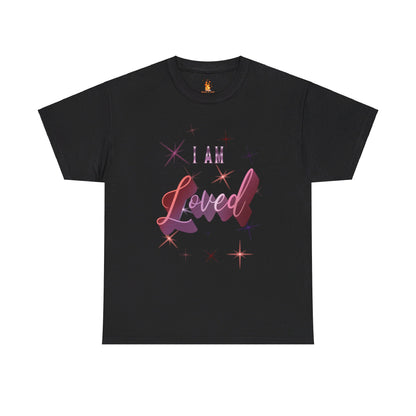 I am Loved T-shirt